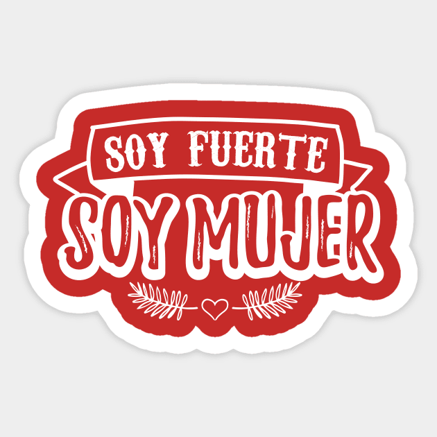 Soy Fuerte, Soy Mujer Sticker by verde